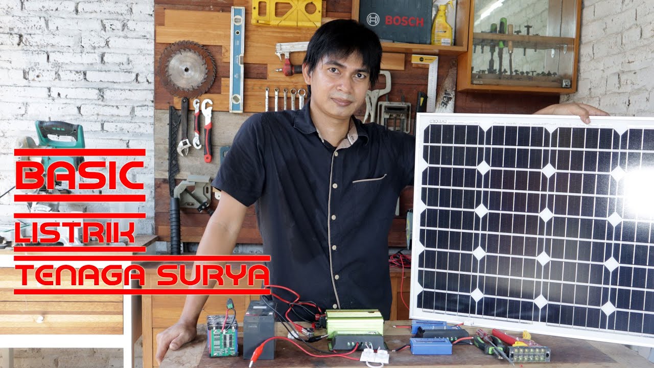 Merakit Listrik Tenaga Surya untuk Pemula dengan Mudah dan Murah
