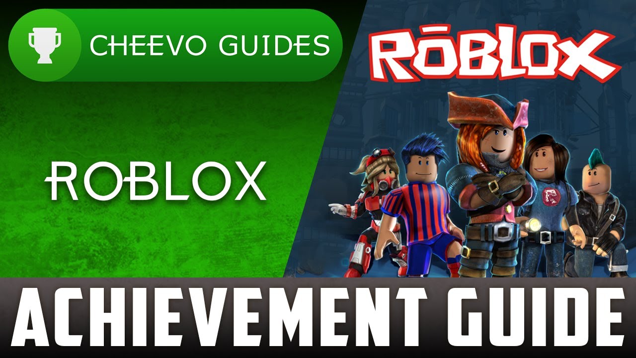 Roblox - Achievement Guide - 100% (Xbox One) **BOOST HERE**