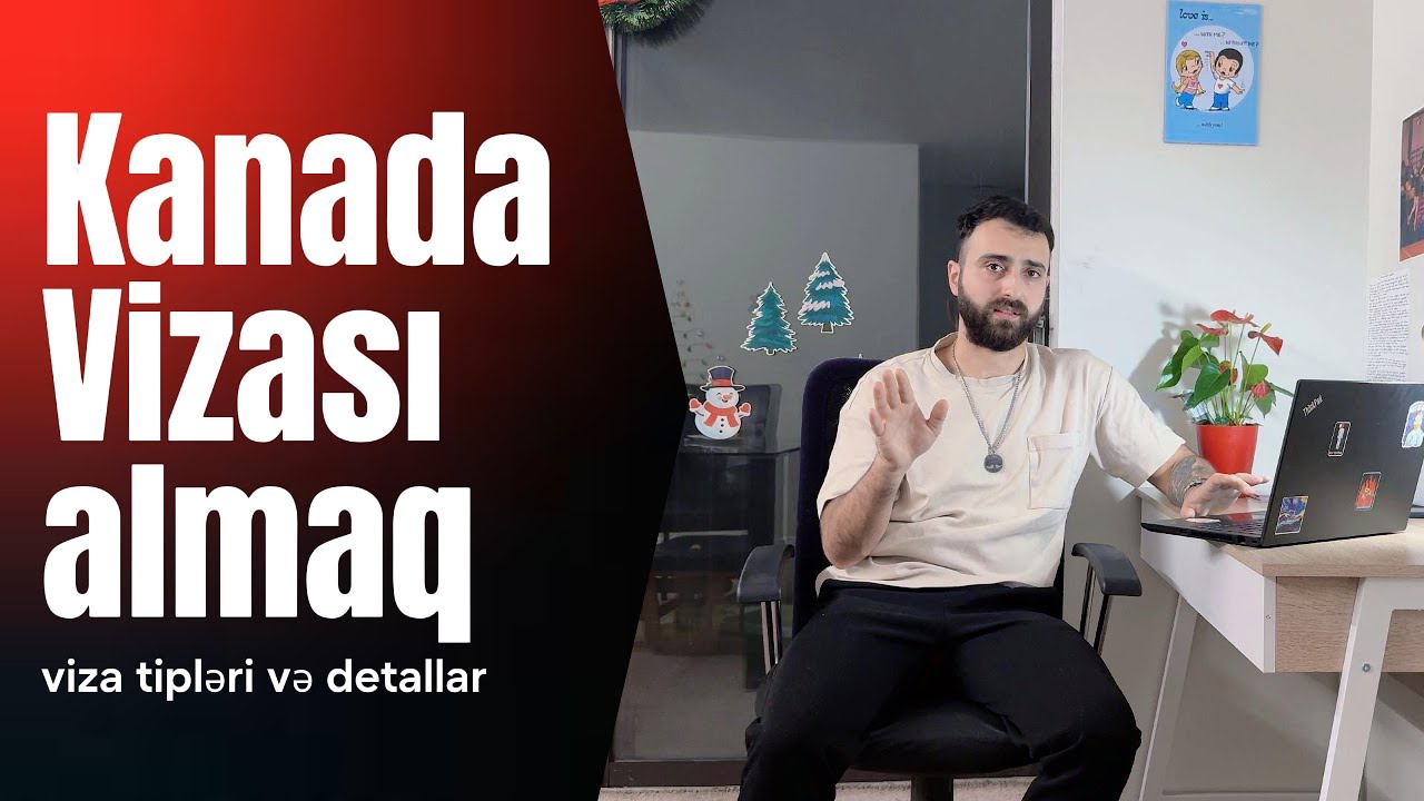 Kanadaya getməyin ən asan yolu