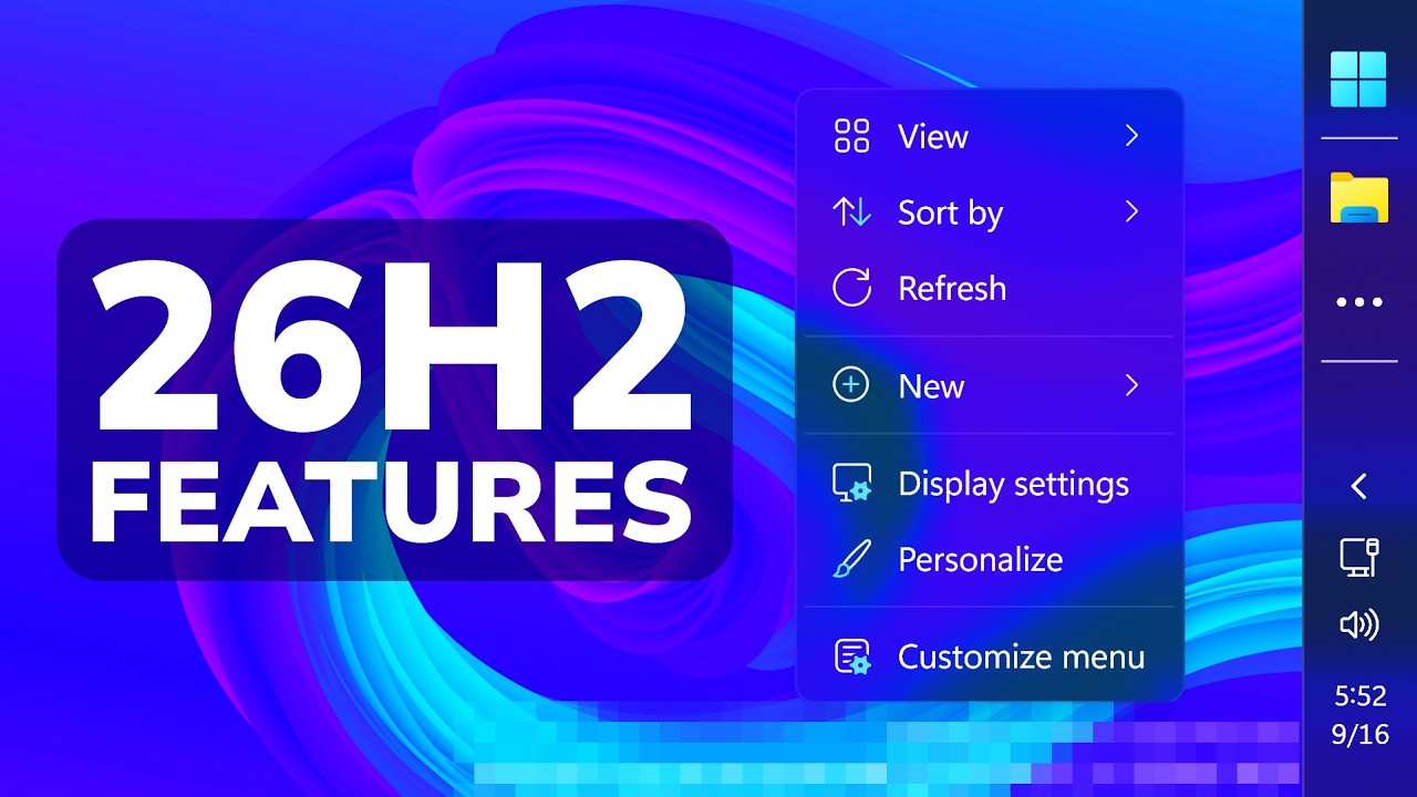 Новые функции Windows 11 26H2 &mdash; изменения контекстного меню и новые страницы настроек (как включить)