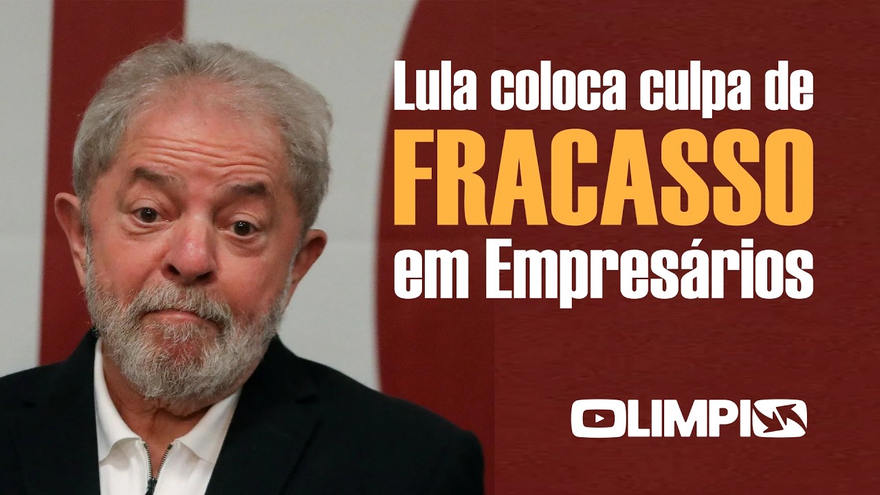 LULA diz que CULPA de FRACASSO do seu governo &eacute; dos EMPRES&Aacute;RIOS