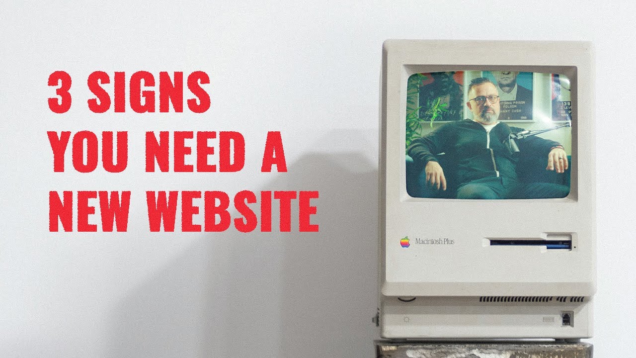 3 Signs You Need to Get a New Business Website