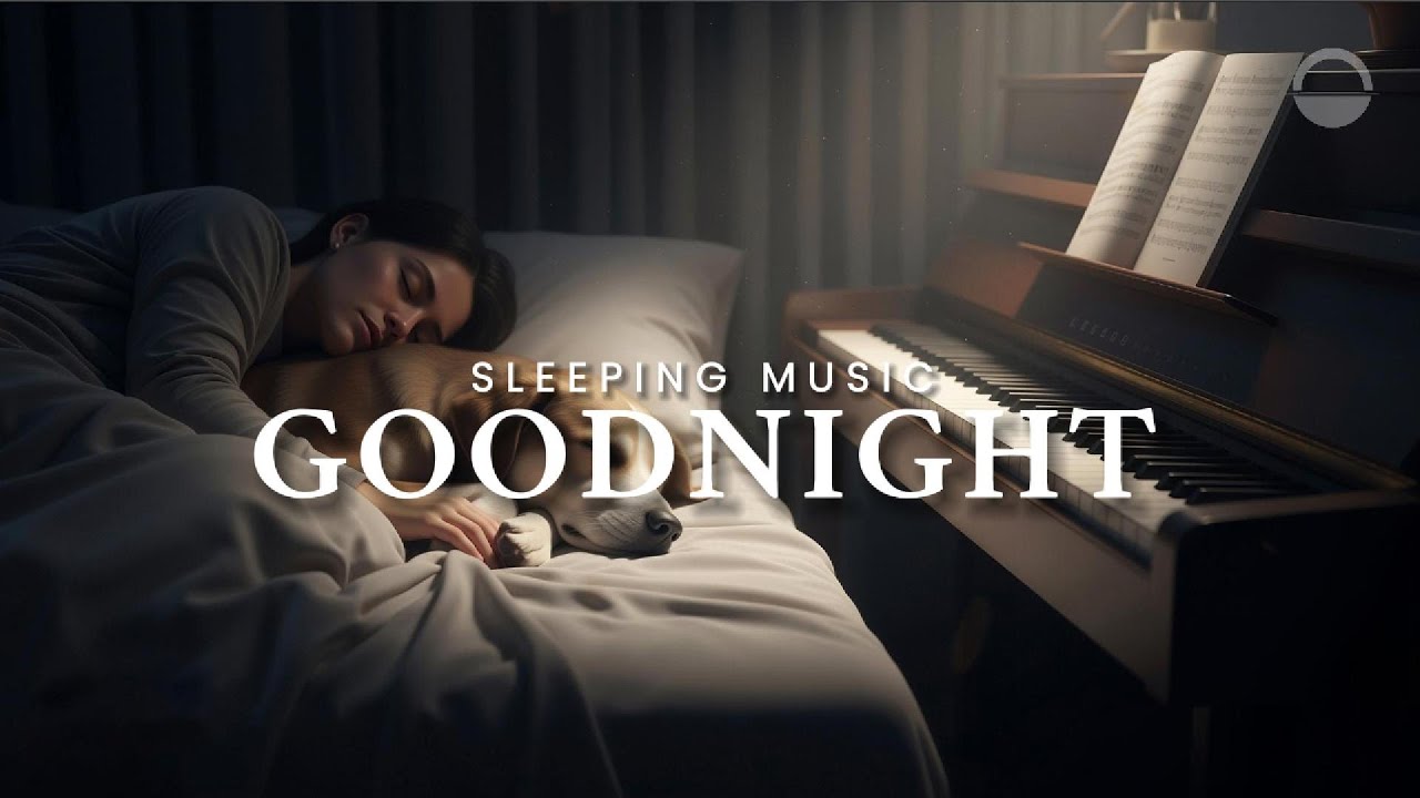 Deep Sleep | Soft Piano for Sleep