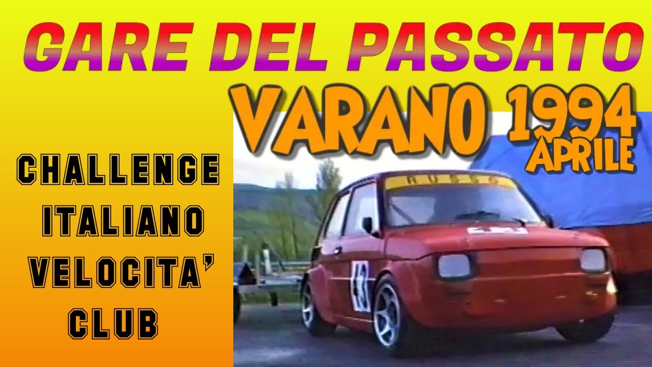 Gare del Passato: 1994 CHALLENGE ITALIANO CLUB Varano - PADDOCK/PROVE UFFICIALI Gr. SPECIAL CAR