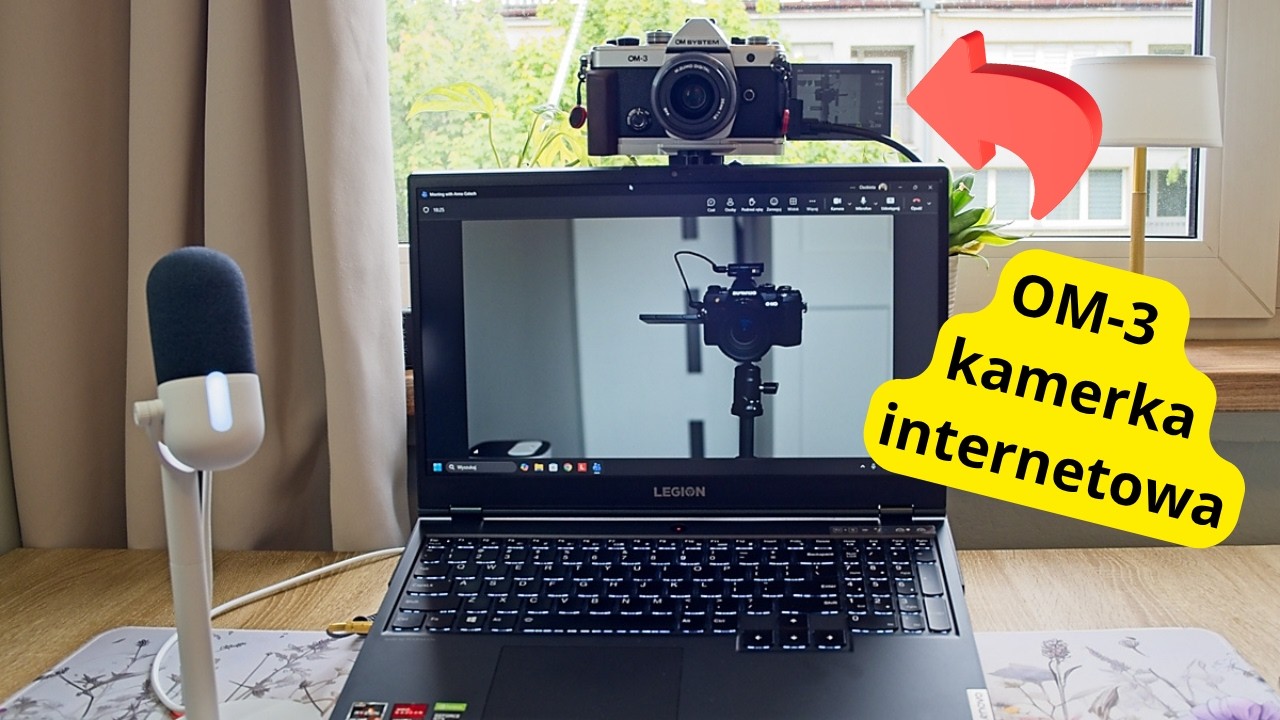 OMSystem OM-3 jako kamerka internetowa (zadziała też z OM1II, OM5, OM5II)