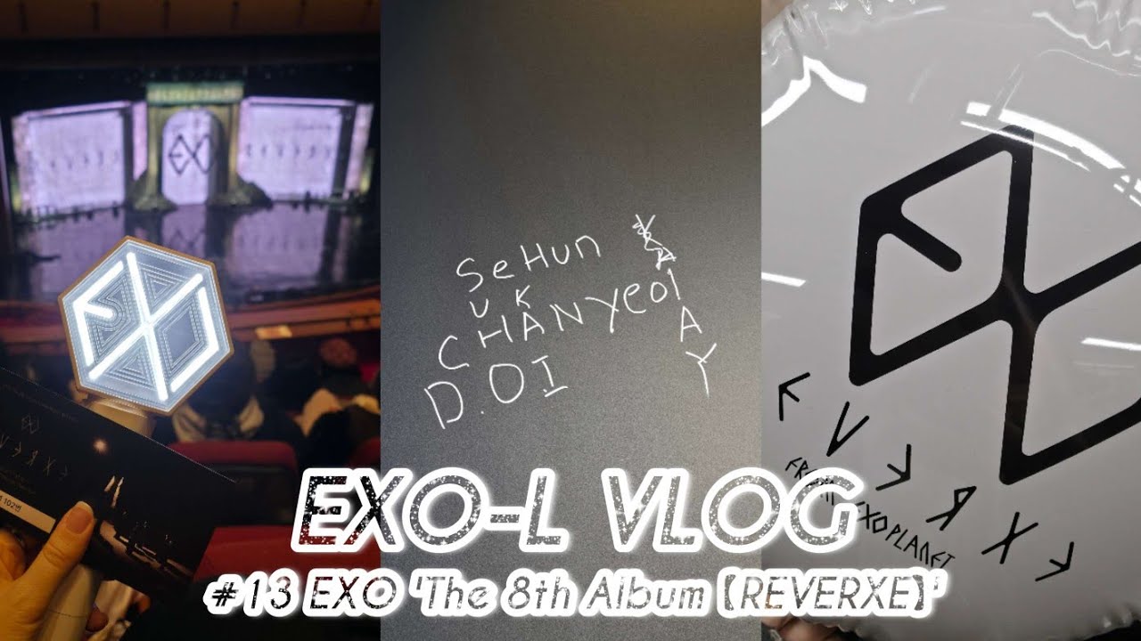 [엑소엘 브이로그] 덕질 풀코스: 쇼케이스→팝업→사녹 미당→팬싸 탈락 | EXO The 8th Album 【REVERXE】 활동 | Crown • 쇼케이스 • 팝업 • 엑소엘