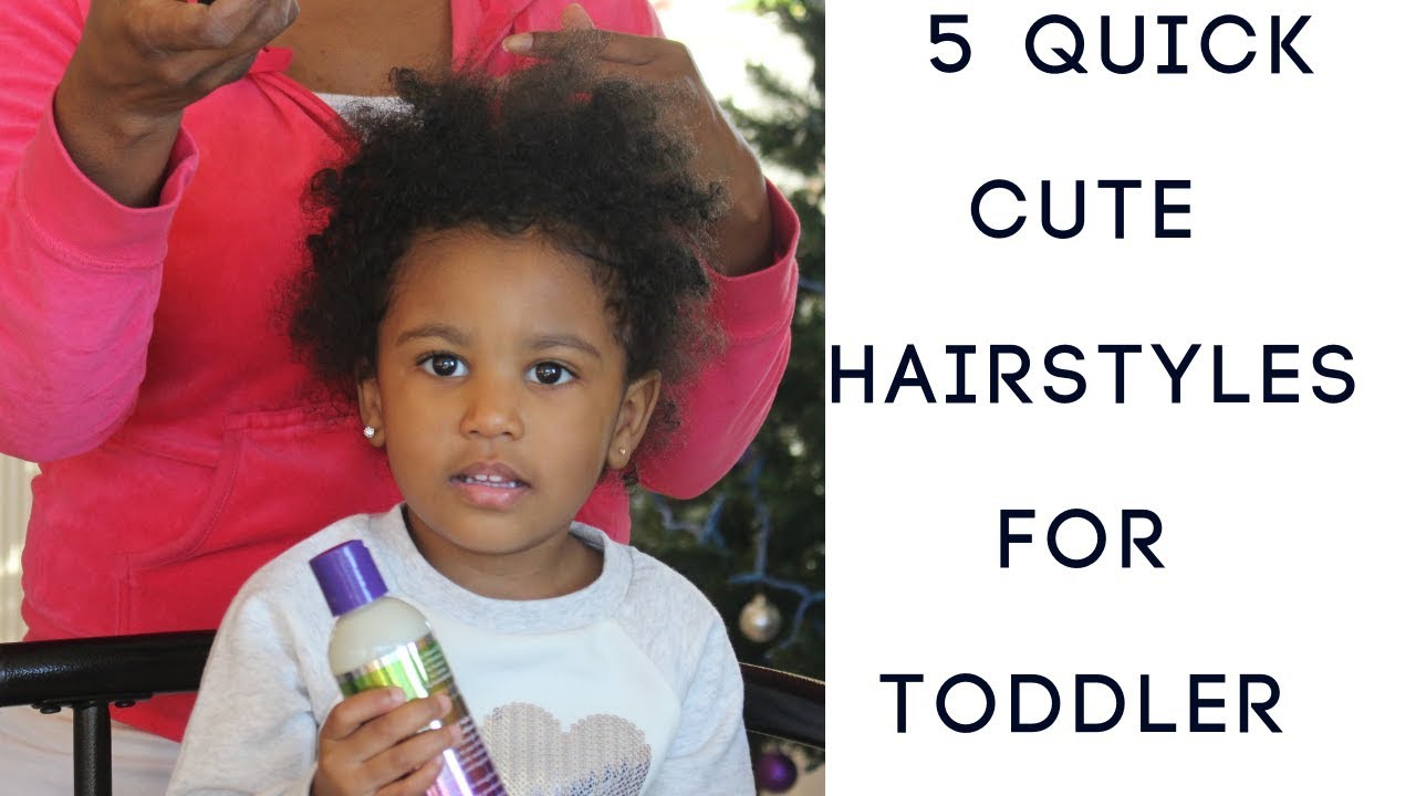 5 Quick and Easy Hairstyles for  Toddlers| Kids Natural Hairstyles
