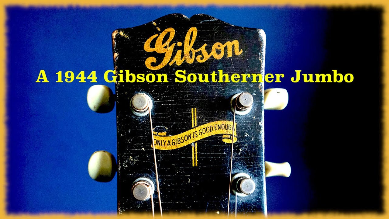 A 1944 Gibson Southerner Jumbo