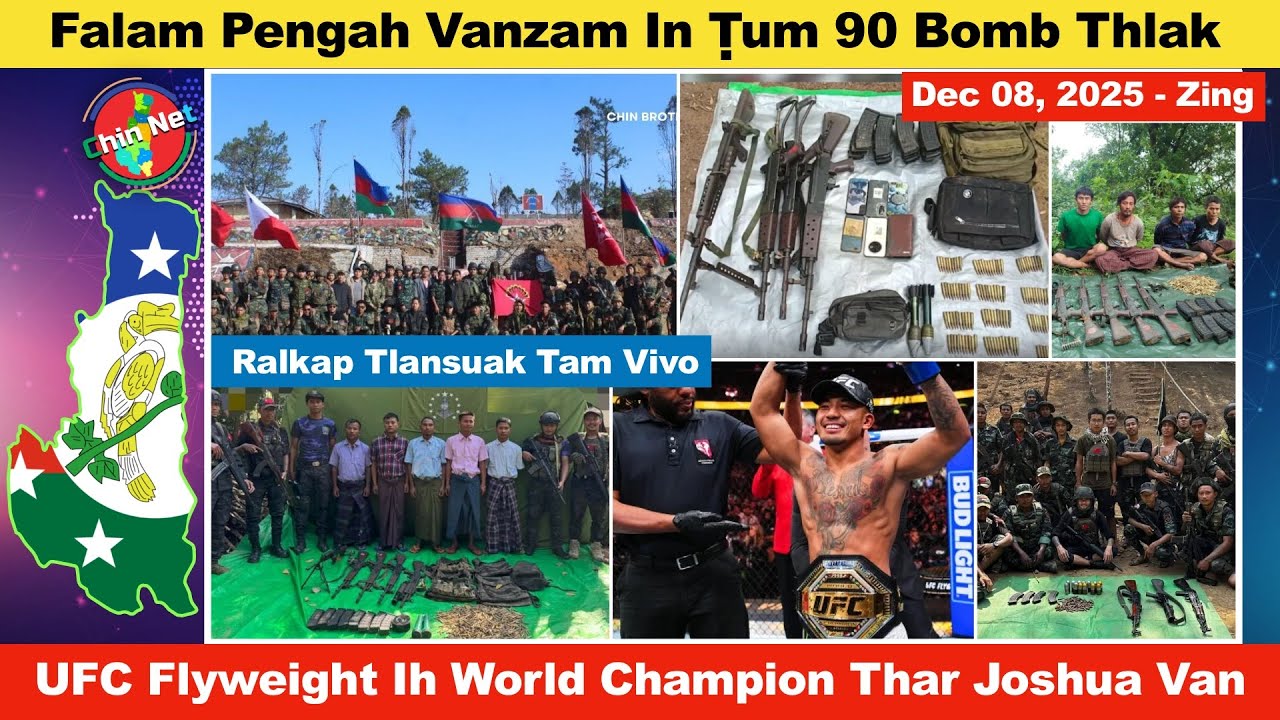 Dec 08 Zing: Falam Pengah Vanzam In Vei 90 Bomb Thlak. UFC Flyweight Champion Joshua Van