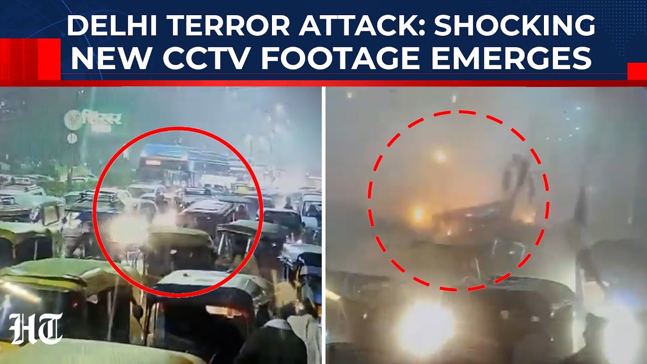 Delhi Terror Attack: New CCTV Footage Emerges, Big Revelation On Umar Un Nabi & Aide&rsquo;s Turkey Visit
