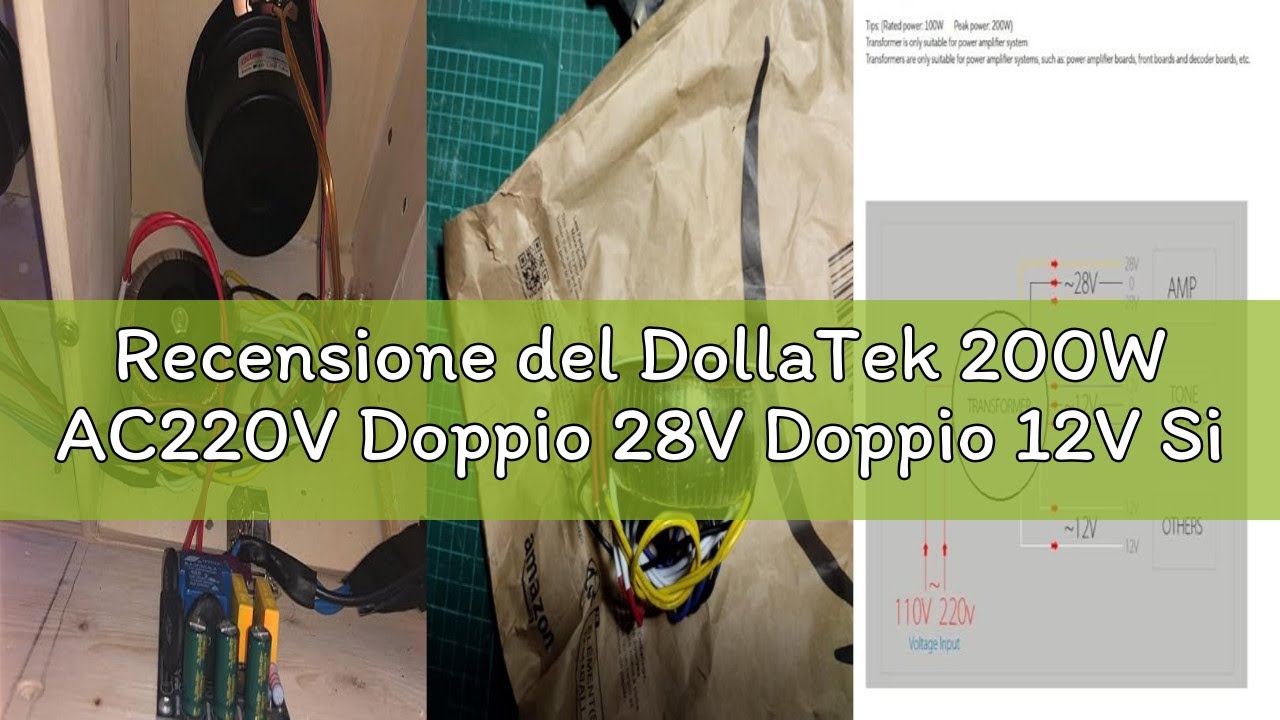Recensione del DollaTek 200W AC220V Doppio 28V Doppio 12V Singolo 12V trasformatore toroidale HiFi D