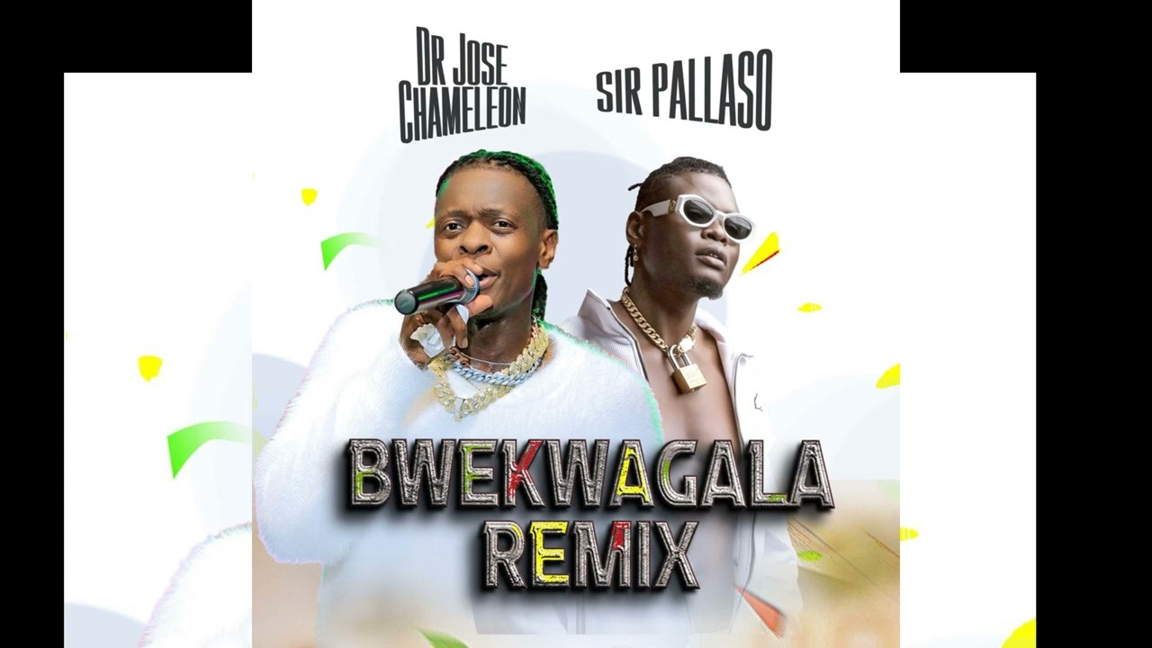 Pallaso ft Chameleone - Bwenkwagala Remix