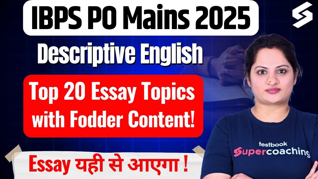 IBPS PO Mains Descriptive Paper 2025 | Essay Topics For IBPS PO Mains 2025 | TESTBOOK BANKING