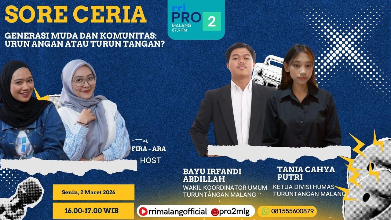 Sore Ceria - Generasi Muda dan Komunitas : Urun angan atau Turun tangan ?