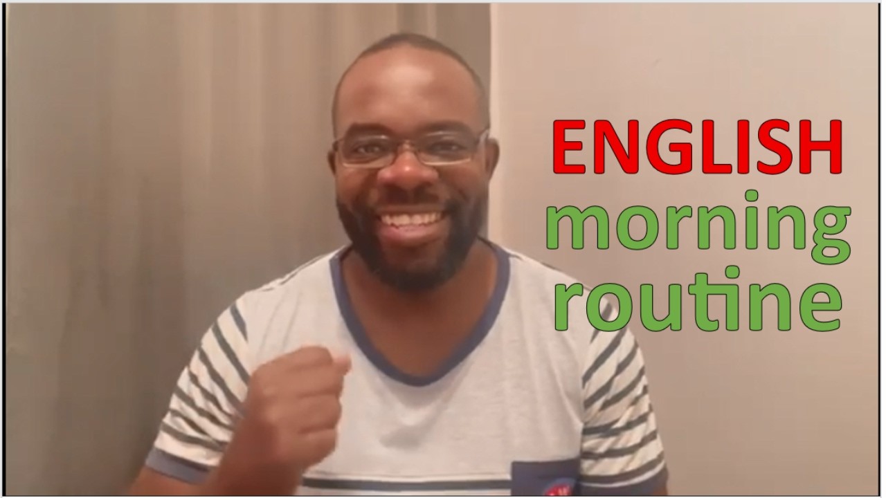 Practise English using your morning routine