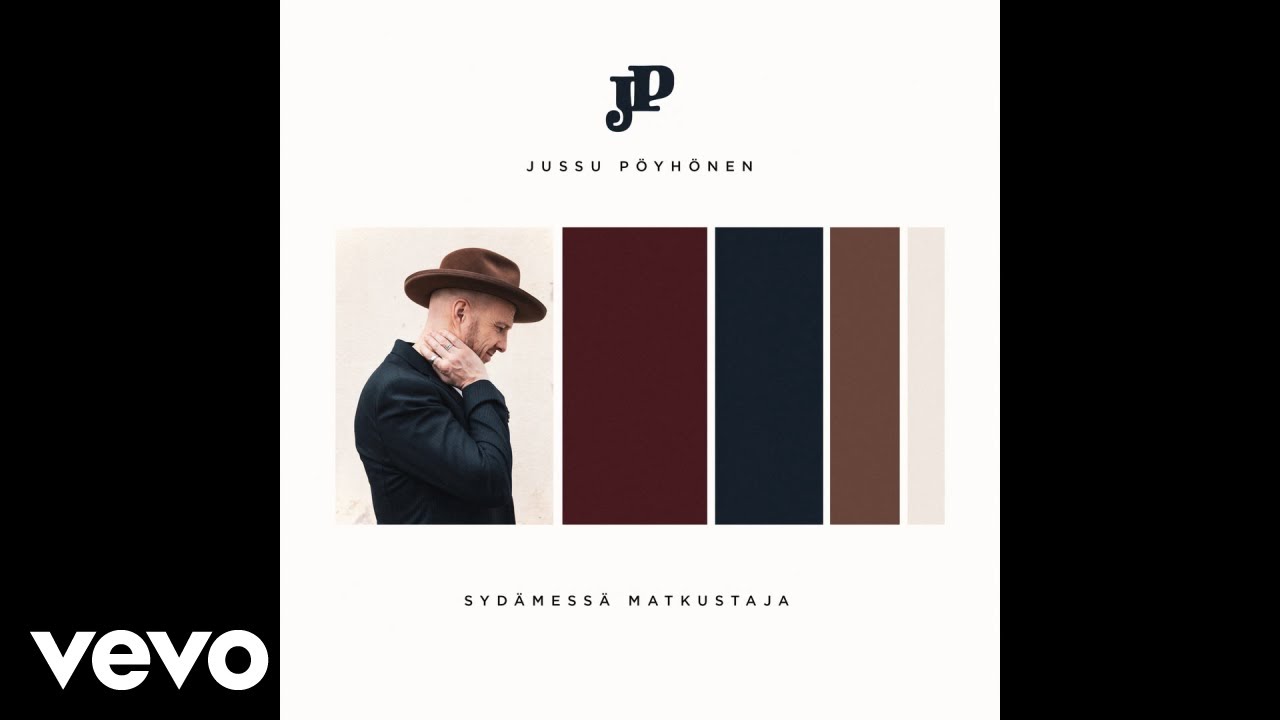 Jussu Pöyhönen - Sydämessä matkustaja (Audio)