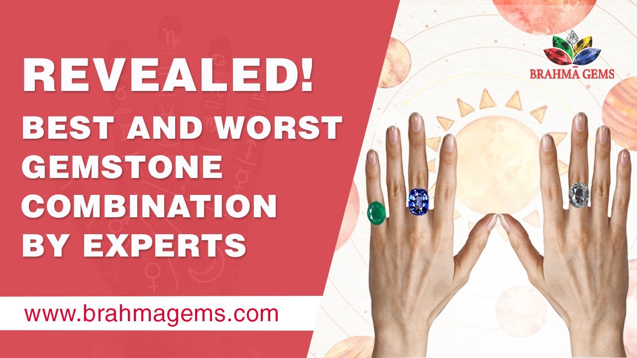 BIG REVEAL!! Learn about the BEST & WORST Gemstone Combination | Brahma Gems | 011-47010101