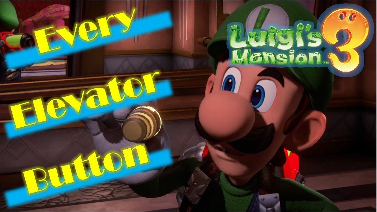 Luigi's Mansion 3 - Luigi Puts in ALL Elevator Buttons