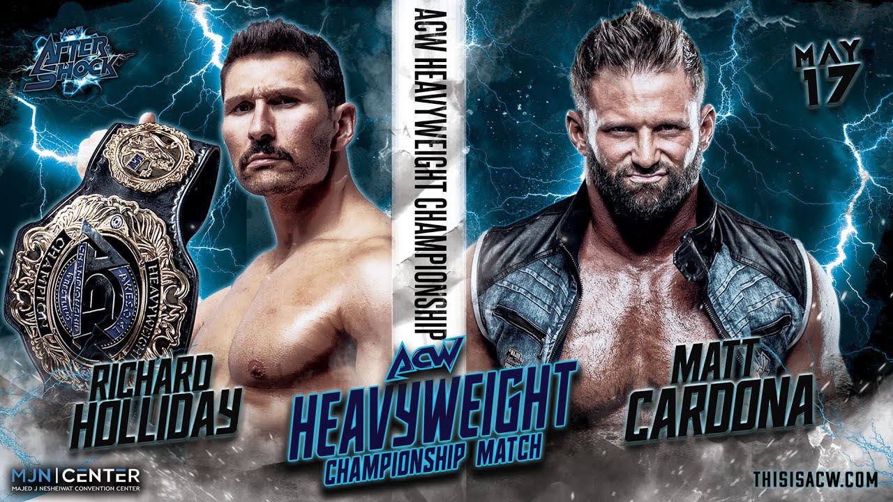 FULL MATCH | ACW Champion Richard Holliday vs Matt Cardona | Aftershock 5/17/25