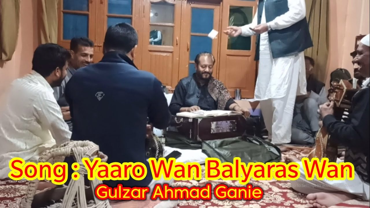 Yaaras Wan Balyaras Wan | Gulzaar Ahmad Ganie | Wahab Khaar Sb |