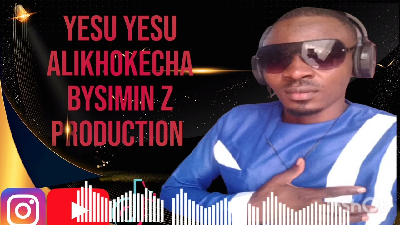 YESU YESU ALIKHOKECHA BY ROSE WAMALWA BEAT