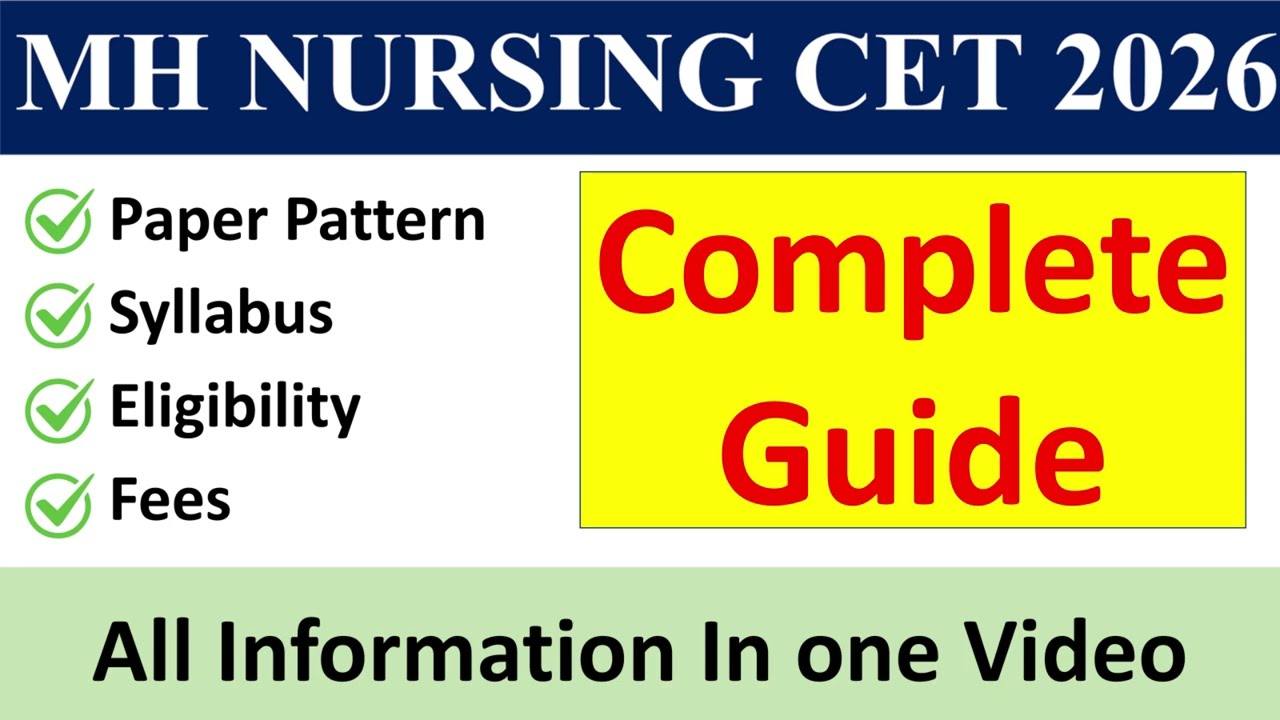 MH Nursing CET 2026 Complete Exam Guide | Syllabus , Eligibility , Paper Pattern | MH CET 2026