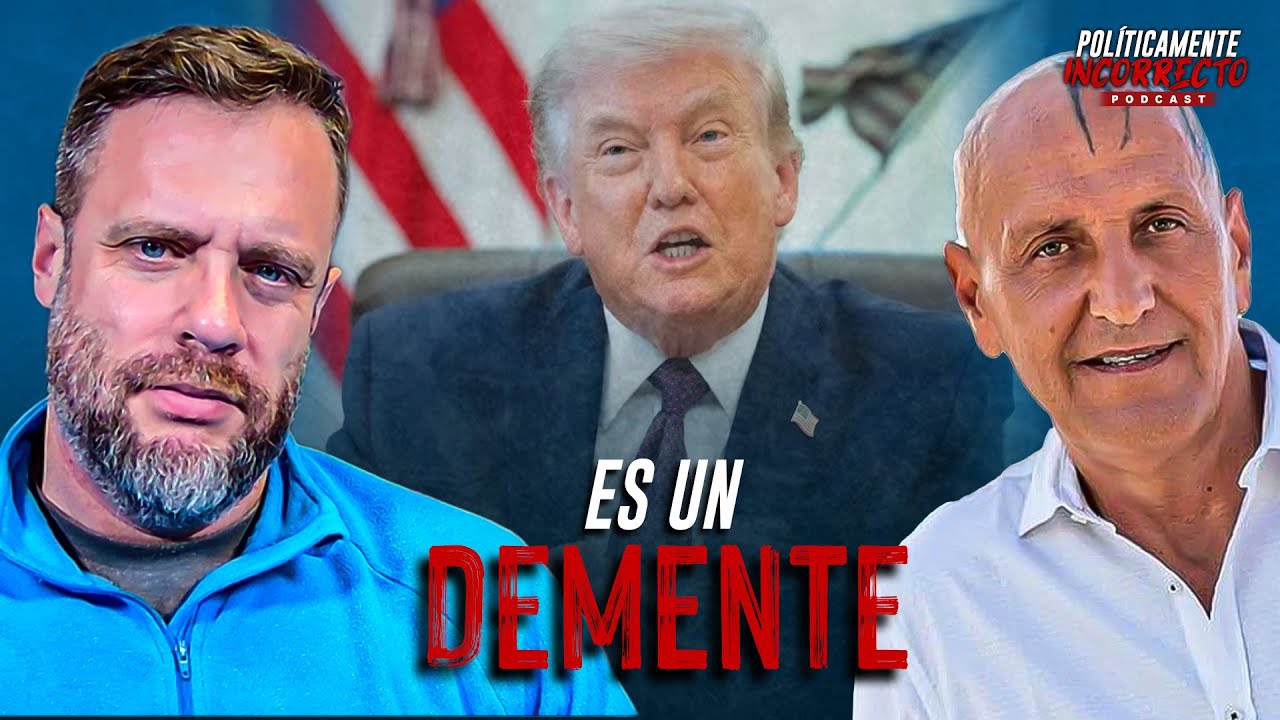 &iquest;ES TRUMP UN DEMENTE? con COTO MATAMOROS y JOHN MH