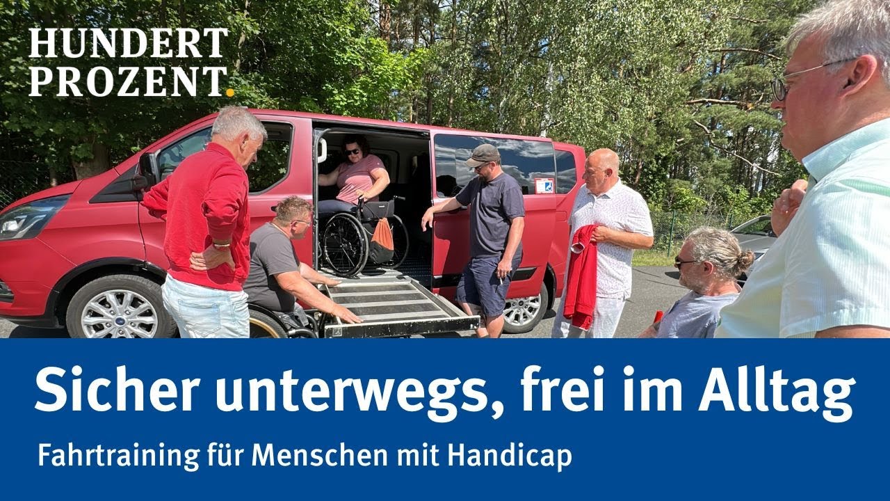 HUNDERT PROZENT vor Ort: Fahrtraining für Menschen mit Handicap