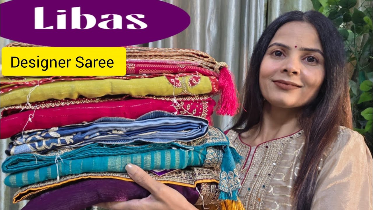 Libas Beautiful Wedding Wear Saree Haul !!Party Wear Saree Haul !!