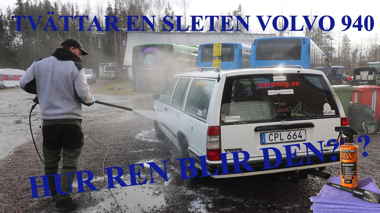 TVÄTTAR EN SLETEN VOLVO 940!! HUR REN BLIR DEN??