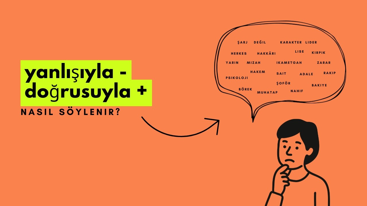 Yanlışıyla Doğrusuyla