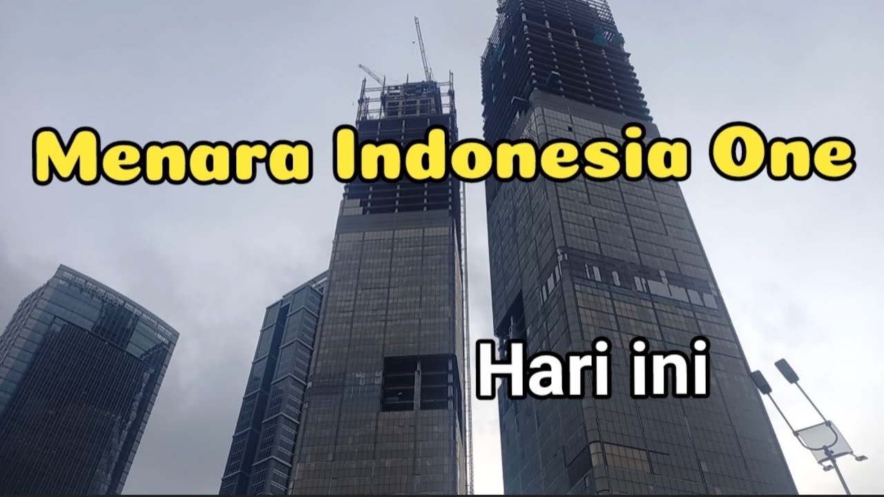Progress Menara Indonesia One Hari ini