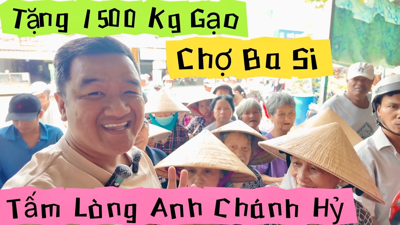 Đông Khủng Khiếp Buổi Tặng 1500 Kg Gạo Tại Chợ Ba Si Trà Vinh Từ Tấm Lòng Anh Hỷ | Khương Nhựt Minh