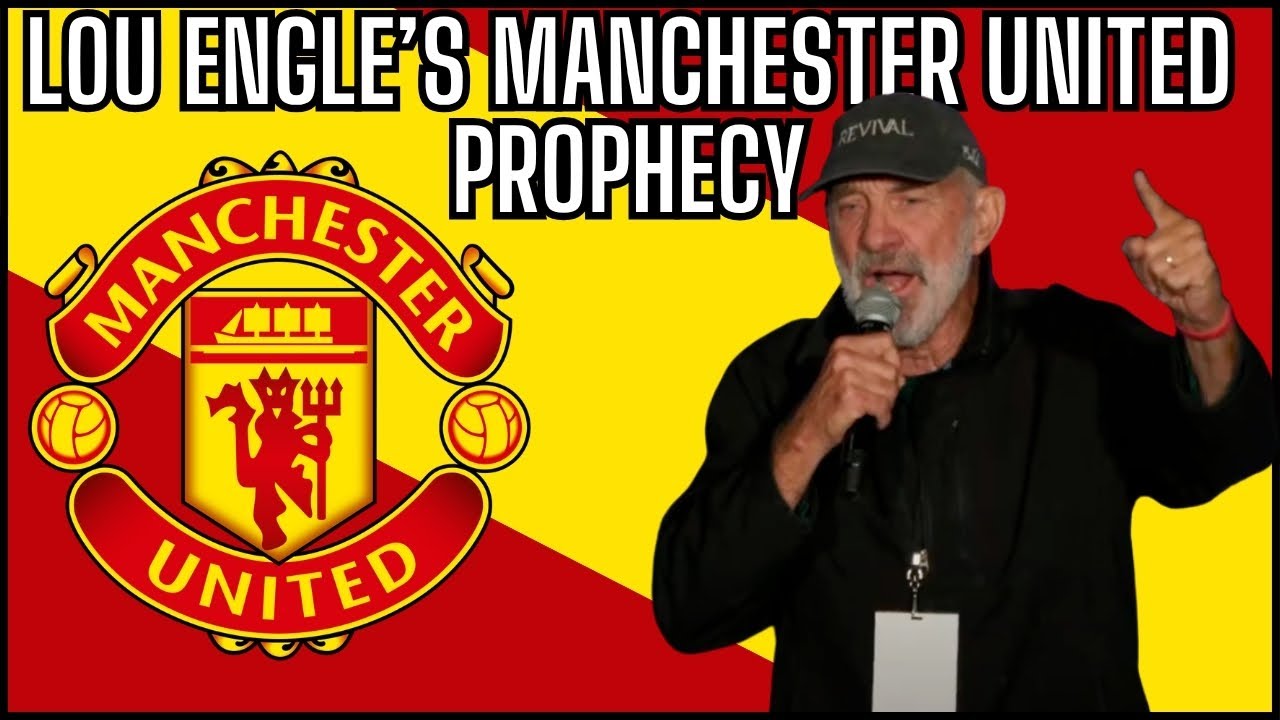 Lou Engle's Manchester United False Prophecy