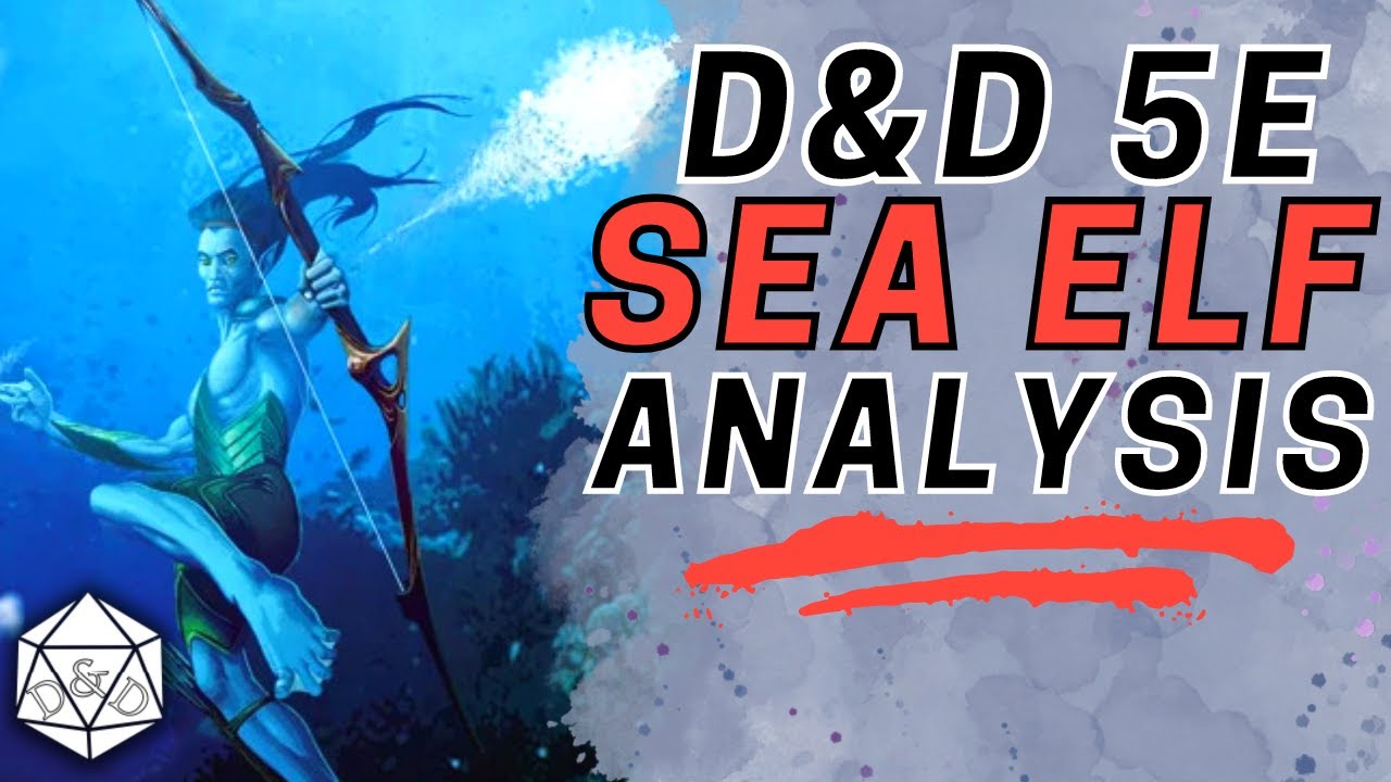 Крутые подводные собратья эльфа: Морской эльф | Обновление расы D&D 5e и подробный обзор