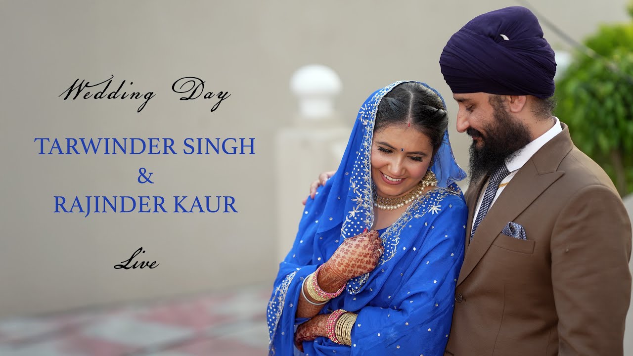 WEDDING CEREMONY TARWINDER SINGH WEDS RAJINDER KAUR II  SMART VISION PHOTOGRAPHY