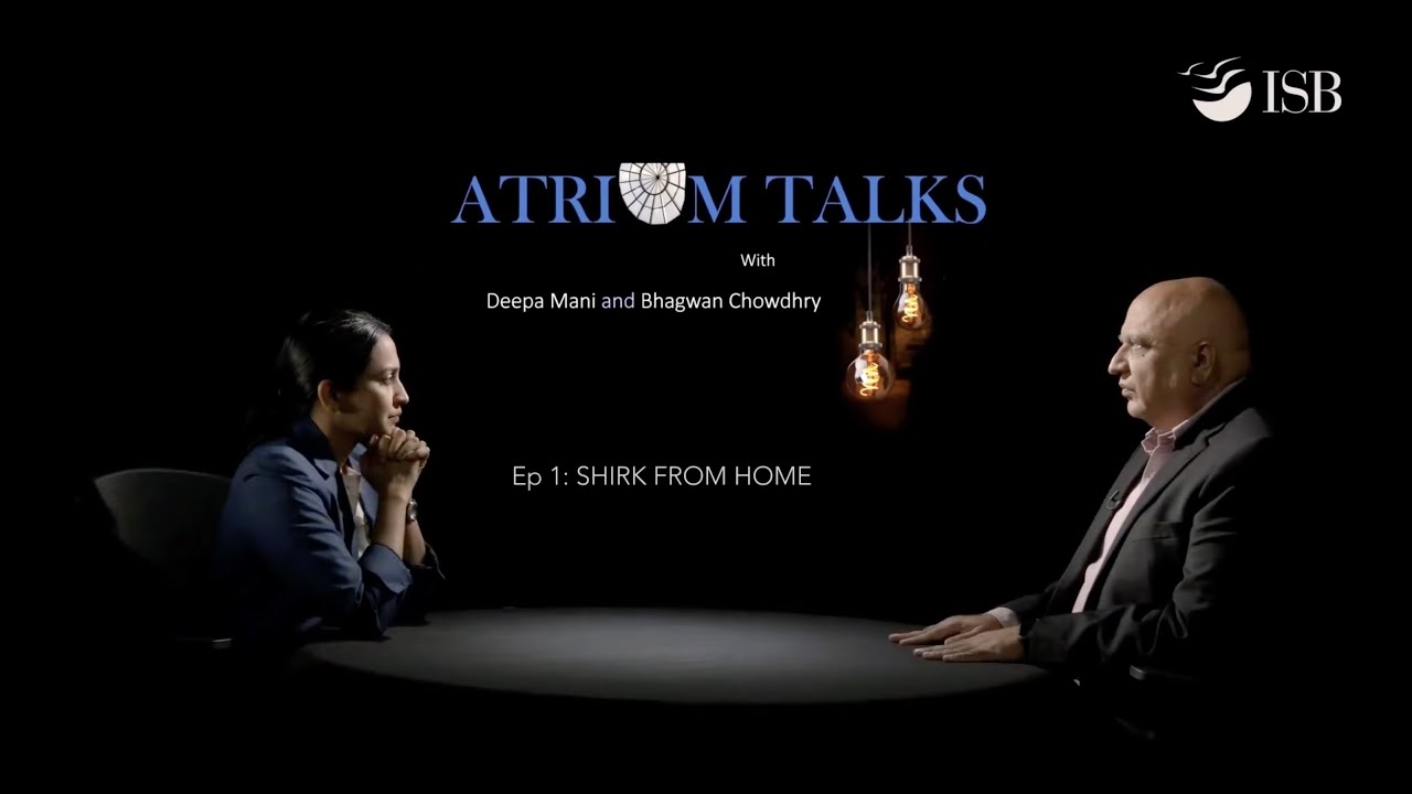 Shirk from Home? | Atrium Talks | S1 Ep 1