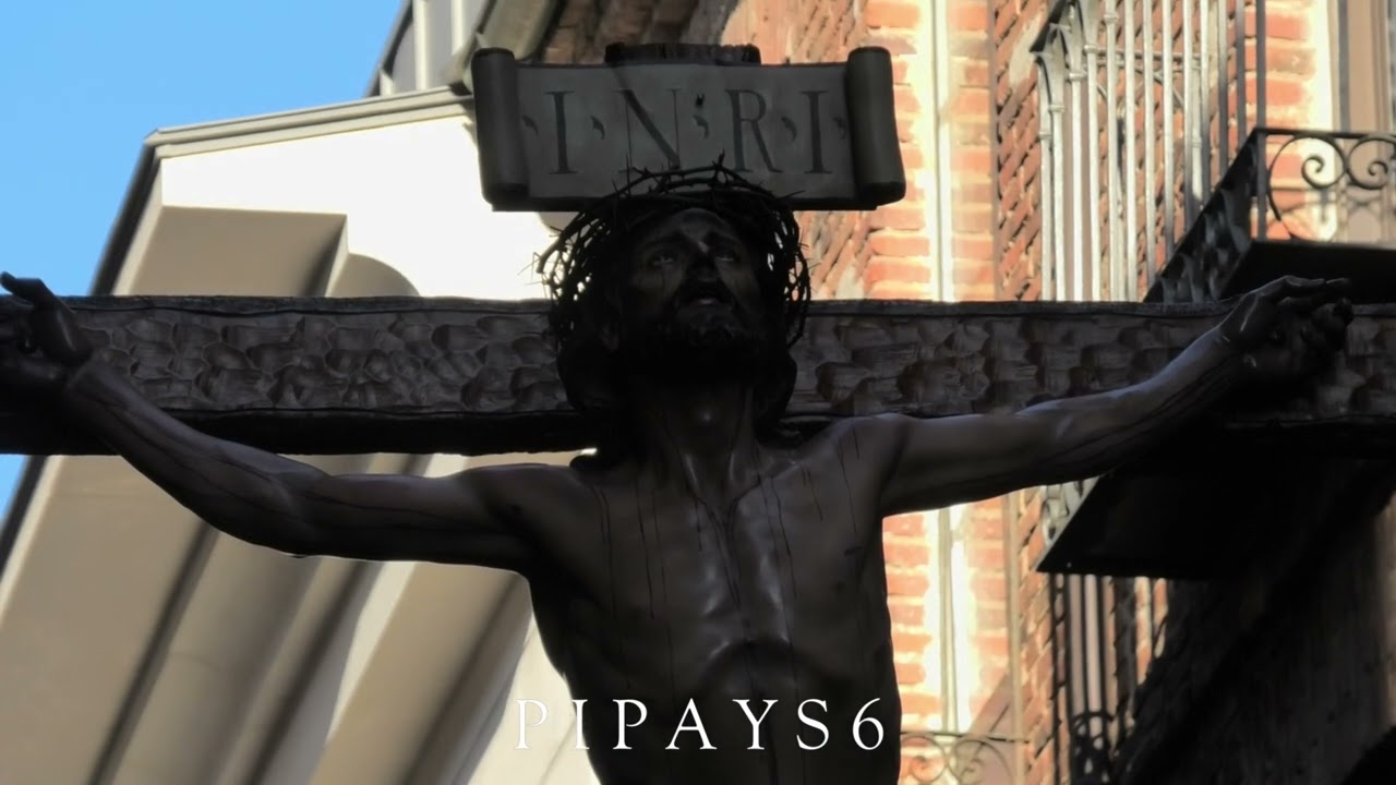 CRUCIFIXIÓN - ENTRE ROSAS  Y ESPINAS AM ANGUSTIAS Y SOLEDAD - JHS LEÓN PROCESIÓN DE LOS PASOS 2022