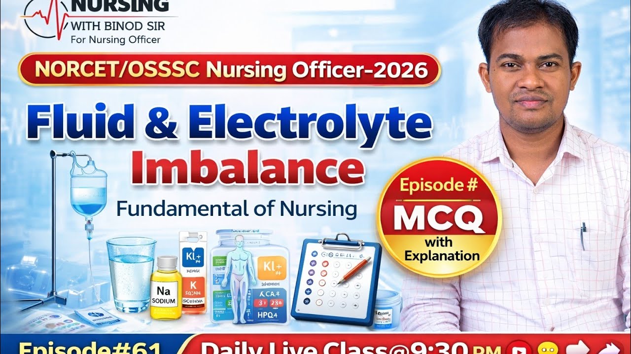 Fluid & Electrolyte Imbalance MCQs | Nursing Officer Exams