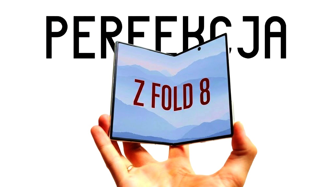 Galaxy FOLD 8 | PERFEKCJA.