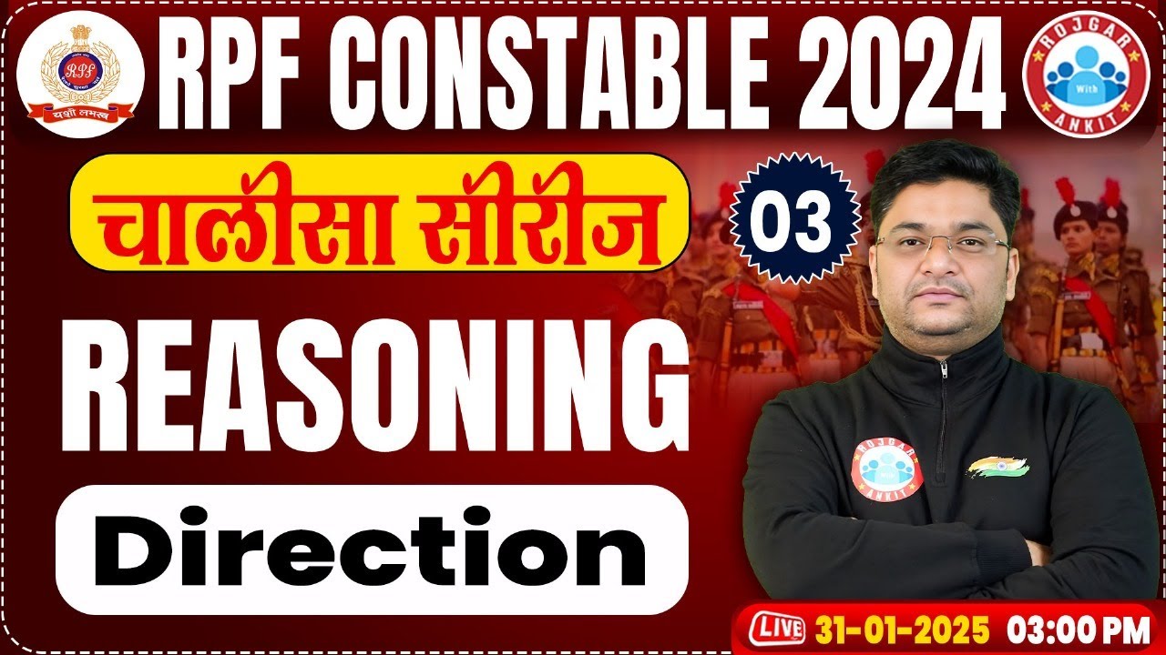 RPF Constable 2024 Classes | RPF Constable Reasoning Class | RPF Direction Reasoning By Shobhit Sir