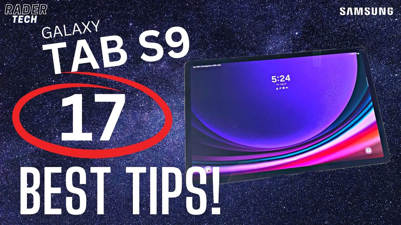 17 советов и рекомендаций для Samsung Galaxy Tab S9