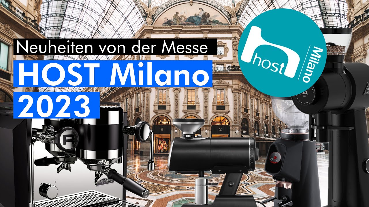 Host Milano 2023 Highlights: Kaffee & Kaffeemaschinen Neuheiten | Exklusiver Messe-Rundgang