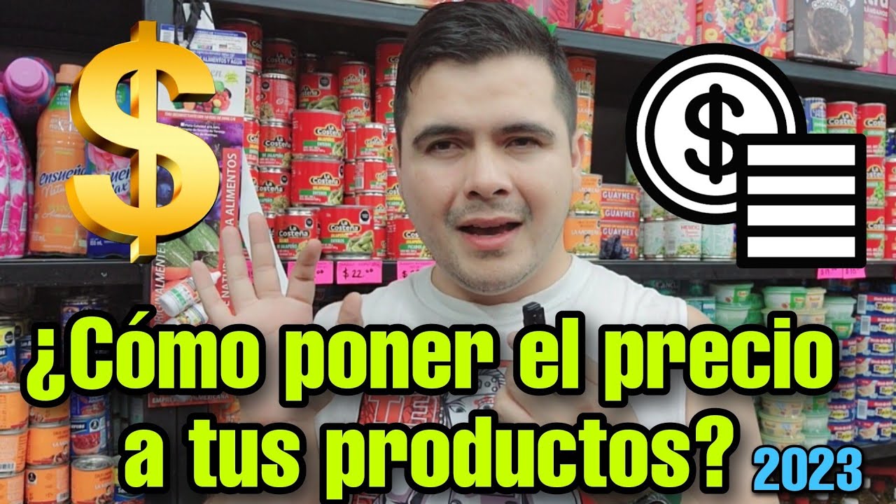 ¿Cómo poner el precio a tus productos en la tienda de abarrotes? #tiendadeabarrotes #abarrotes