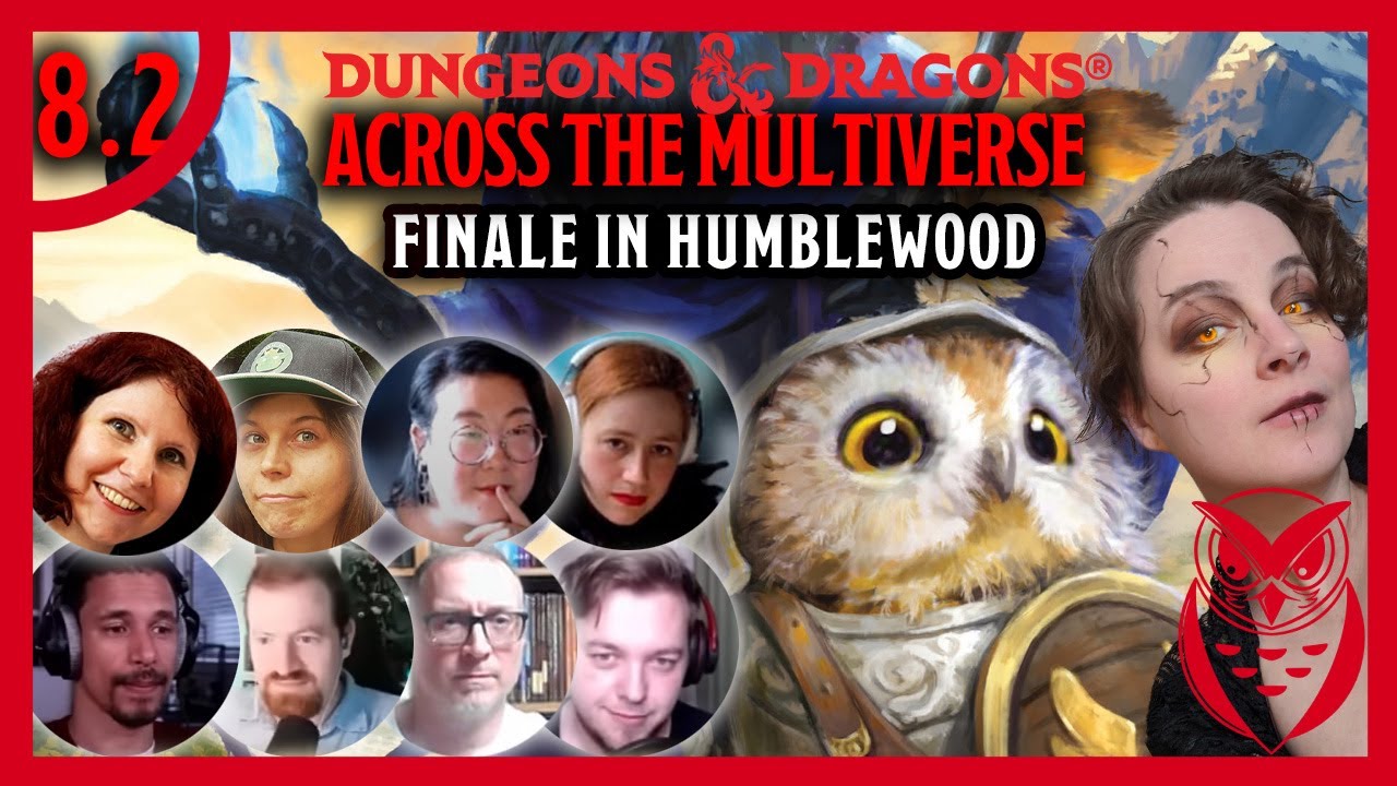 D&D: Across the Multiverse - Finale Teil 2: Humblewood | Dungeons & Dragons Strixhaven Spin Off