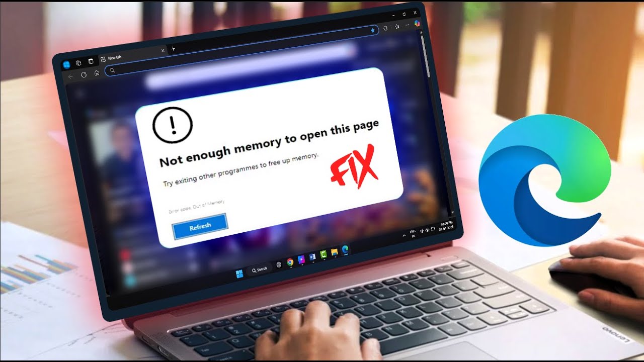 How to Fix the Microsoft Edge Out of Memory Issue? On Windows