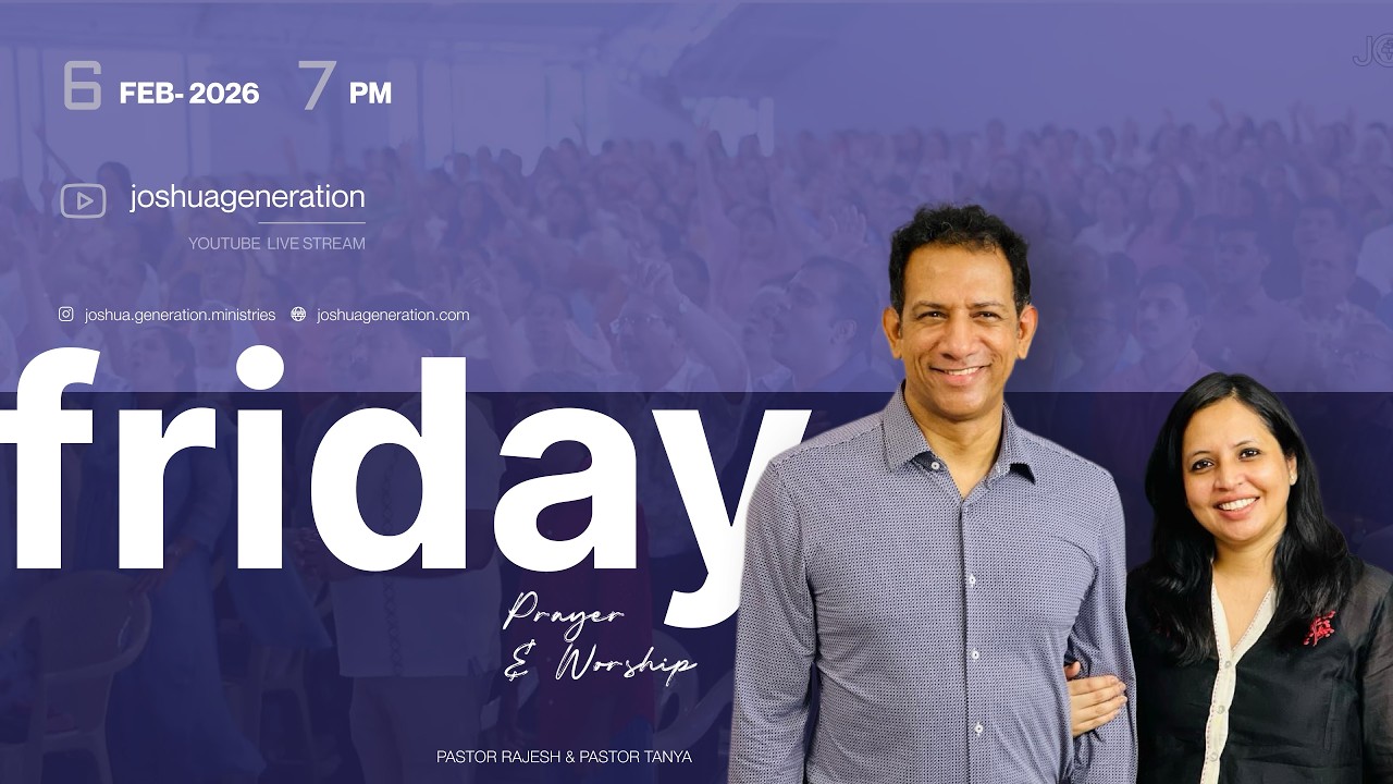 Pastor Rajesh Mathew | 06 Feb 2026 |  English | Joshua Generation Ministries