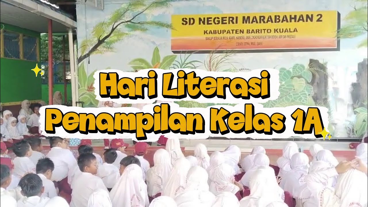 Hari Literasi Penampilan Kelas 1A