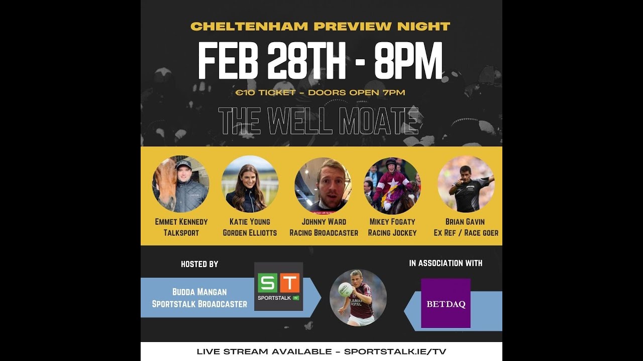 2022 Cheltenham Preview Night