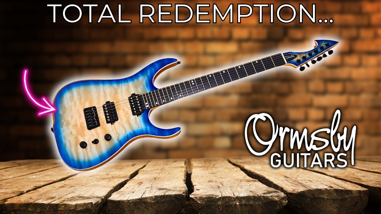 ORMSBY GUITAR'S ARE NOW PERFECT...